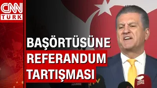 Mustafa Sarıgül: "Başörtüsü referandumunda sadece kadınlar oy kullansın"