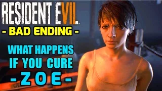 RESIDENT EVIL 7 Bad Ending - What Happens if you Cure Zoe [Written Commentary]