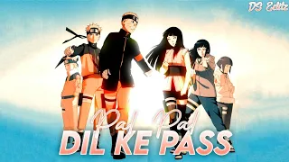 Pal Pal Dil Ke Pass [Hindi AMV] - Naruto Movie : The Last // Naruto × Hinata // DS Editz