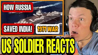 How India's True Friend Russia Helped in 1971 War From USA, UK, & China (US Soldier Reacts)