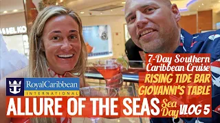 ROYAL CARIBBEAN CRUISE VLOG: Allure of the Seas Rising Tide Bar & Giovanni's Table Unlimited Dining