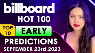 Billboard Hot 100, Top 10 EARLY PREDICTIONS | September 23rd,2023