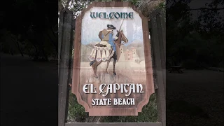 Endless Summer - El Capitan State Park Campground