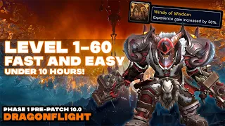 Fast and Easy 1-60 Leveling Guide | Get to level 60 under 10 hours!