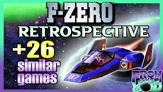 F-Zero Retrospective + 26 similar games reviewed and ranked [Picking Up The Slack]
