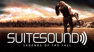 Legends of the Fall - Ultimate Soundtrack Suite