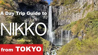 How to Visit Nikko from Tokyo  - Tickets, Itinerary, and What to Know