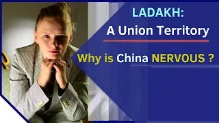 Ladakh: A Union Territory | Why does China sound nervous? (Article 370 removal) | Karolina Goswami