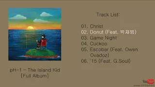 pH-1 – The Island Kid [FULL ALBUM]