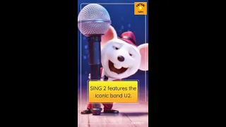 Did you Know that SING 2 features The Iconic Band U2?😎🦁