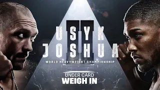 Oleksandr Usyk vs. Anthony Joshua Undercard Weigh-In