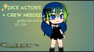 Voice actors + crew NEEDED !!  // OPEN // Whispers In The Dark