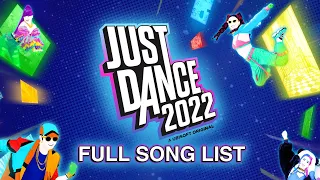 TODAS las Canciones de JUST DANCE 2022 | Oficial