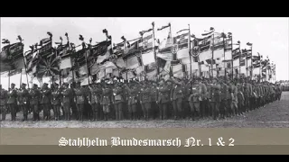 Der Stahlhelm, Bund der Frontsoldaten - Stahlhelm Bundesmarsch Nr. 1 & 2