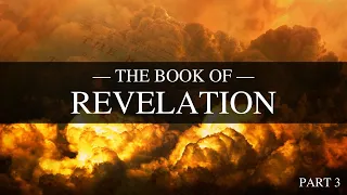 The Book of Revelation: The Letters to the Churches