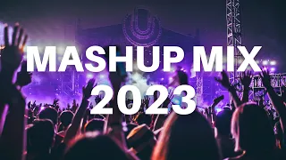 MASHUP MIX 2023 - Mashups & Remixes Of Popular Songs 2023 | EDM Best Dj Dance Party Mix 2023 🎉