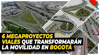 6 Megaproyectos Viales que Transformarán la Movilidad en Bogotá (Entradas y Salidas)