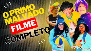 O PRIMO MALVADO - FILME COMPLETO