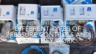 Refrigeration Life # 21 . Pressure Controls And How They Work .