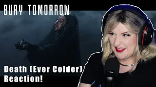 BURY TOMORROW - Death (Ever Colder) | REACTION