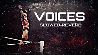 Randy Orton Theme Song - Voices [Slowed+Reverb]