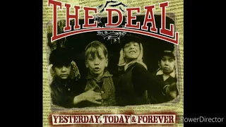 The Deal - Yesterday, Today and Forever EP (Full Album)