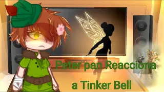 Peter pan reacciona a Tinker Bell •GC• ||Dazaı||