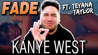 Kanye West - Fade (Ft. Teyana Taylor) REACTION!!!