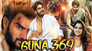 Guna 369 New South Hindi Dubbed Full Movie 2020 | Kartikeya