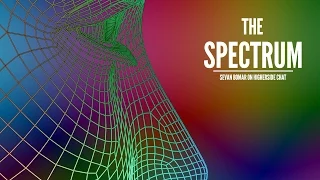 The Spectrum - Sevan Bomar on Higherside Chat - December 22 2015