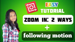 Inshot video editor tutorial | Zoom in + motion tracking (Easy)