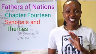 Fathers of Nations chapter Fourteen synopsis and themes