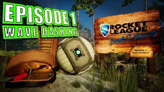 Rocket League Boot Camp - Wave Dash | On Car Dribble Tutorial | Episode 1