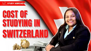 Cost Of Studying In Switzerland | Study In Switzerland | #studyabroad #studyinswitzerland