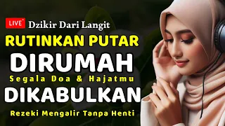 Allah Mudahkan Segala Urusan, Cukup Putar & Dengarkan Dzikir Ini Malam Ini Juga, Dzikir Berkah