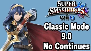 Super Smash Bros. For Wii U (Classic Mode 9.0 No Continues | Lucina) 60fps