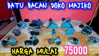 BACAN DOKO HARGA MULAI 75RB WA 085781995551