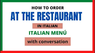 How to order at the Restaurant in italian | AL RISTORANTE | Learnself lingua