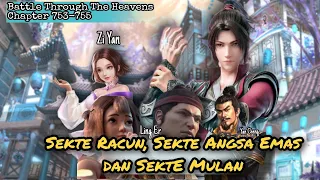 Battle Through The Heavens Chapter 753-755 || SEKTE RACUN, SEKTE ANGSA EMAS DAN SEKTE MULAN