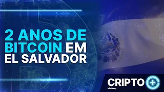 Bitcoin em El Salvador, dois anos depois: do fracasso à surpresa com títulos
