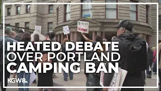Portland daytime camping ban ordinance heads to city council, drawing heated debate