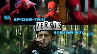 SOLDIER BOY VS SPIDER-MEN (SPIDER-TRIO) | VSEDIT | YASIEDITZ