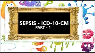 Sepsis Part -1 with Coding examples - ICD -10-cm (Tamil)