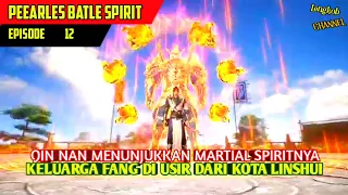 QIN NAN MENUNJUKKAN MARTIAL SPIRIT TINGKAT 8 ‼️ PEERLESS BATTLE SPIRIT