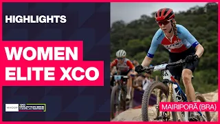 Mairiporã - Women Elite XCO Highlights | 2024 WHOOP UCI Mountain Bike World Cup