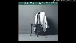 19. Nobody Knows You When You're Down And Out - Don McLean - For The Memories Vols I & II