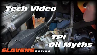 Tech Video - TPI Oil Myths