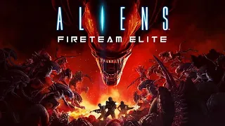 Aliens Fireteam Elite► Соло СТРИМ Обзор и Прохождение на русском языке