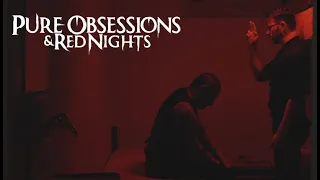 Pure Obsessions & Red Nights - Low Winter Hope, pt.2 (Official Music Video)