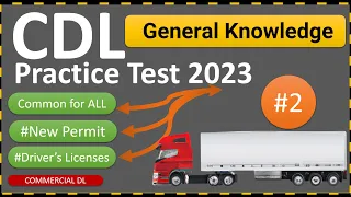 CDL General Knowledge Test 2023 Practice Test #Part2  CDL Prep Test